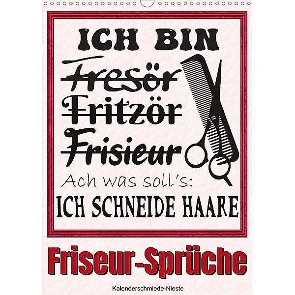 Friseur-Sprüche (Wandkalender 2023 DIN A3 hoch), Sabine Löwer