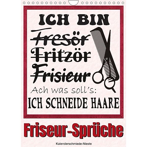 Friseur-Sprüche (Wandkalender 2023 DIN A4 hoch), Sabine Löwer
