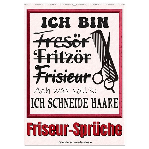 Friseur-Sprüche (Wandkalender 2025 DIN A2 hoch), CALVENDO Monatskalender, Calvendo, Sabine Löwer