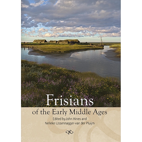 Frisians of the Early Middle Ages