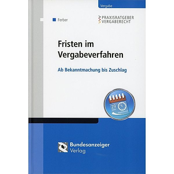 Fristen im Vergabeverfahren, Thomas Ferber