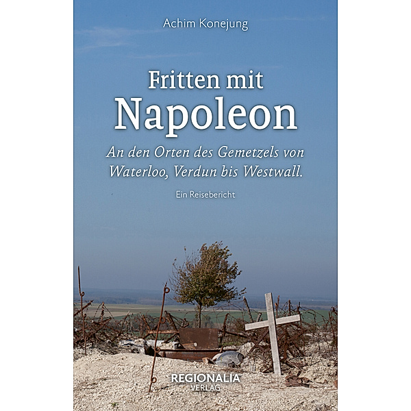 Fritten mit Napoleon, Achim Konejung