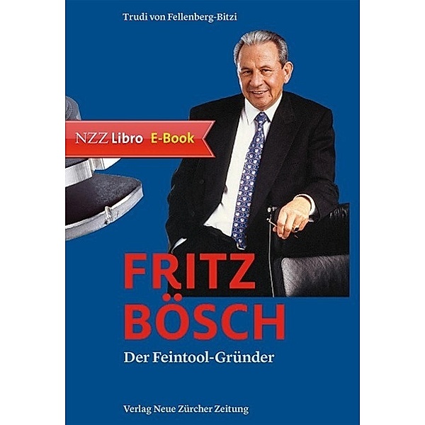 Fritz Bösch / Neue Zürcher Zeitung NZZ Libro, Trudi von Fellenberg-Bitzi