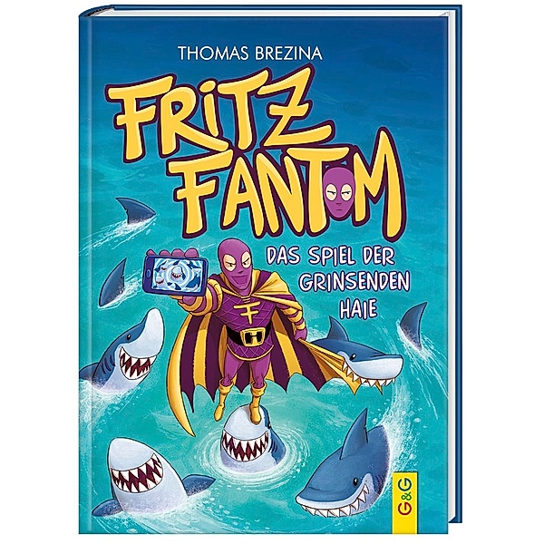 Fritz Fantom - Das Spiel der grinsenden Haie, Thomas Brezina