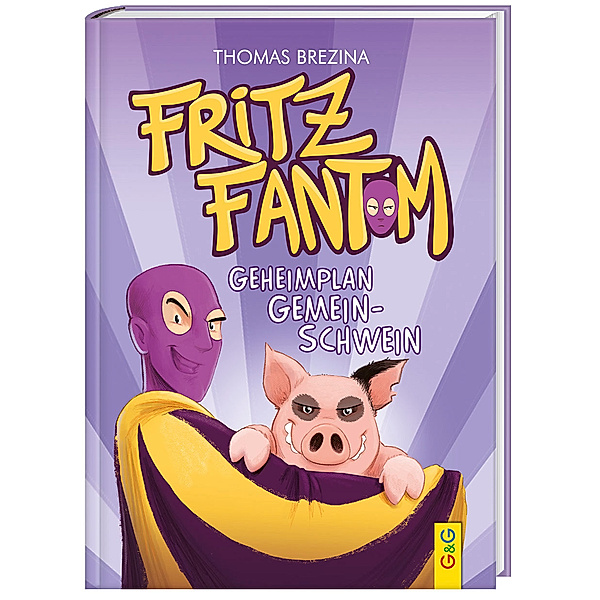 Fritz Fantom - Geheimplan Gemein-Schwein, Thomas Brezina