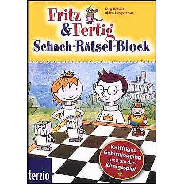 Fritz & Fertig - Schach-Rätsel-Block, Jörg Hilbert, Björn Lengwenus