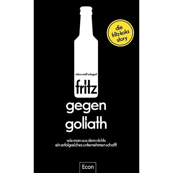 fritz gegen Goliath, Mirco Wolf Wiegert, Oliver Domzalski