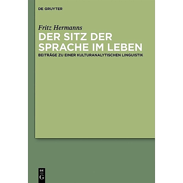Fritz Hermanns: Der Sitz der Sprache im Leben, Fritz Hermanns