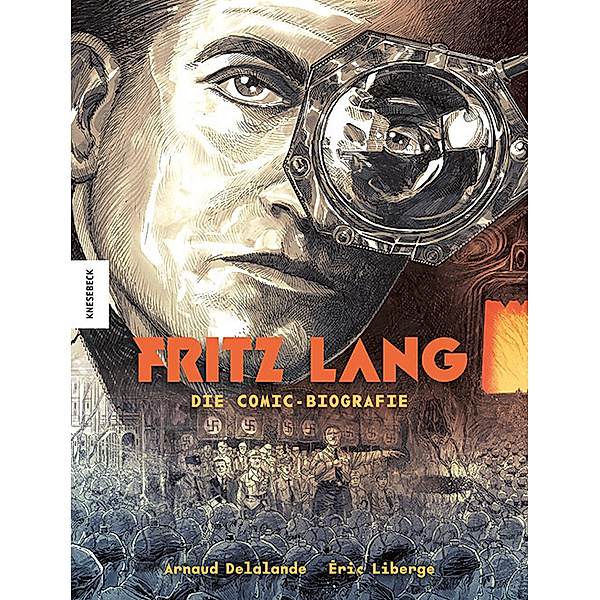 Fritz Lang, Arnaud Delalande, Éric Liberge