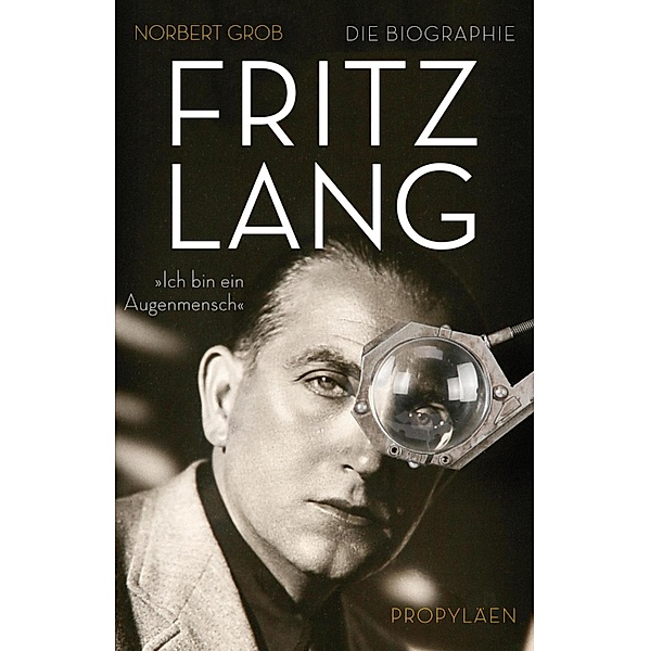 Fritz Lang / Ullstein eBooks, Norbert Grob