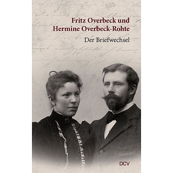 Fritz Overbeck und Hermine Overbeck-Rohte, Fritz Overbeck, Hermine Overbeck-Rohte