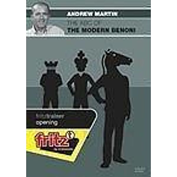 Fritz Trainer: The ABC of the Modern Benoni, Andrew Martin