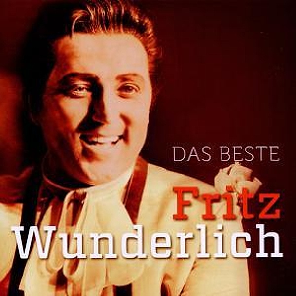 Fritz Wunderlich-Das Beste, Fritz Wunderlich
