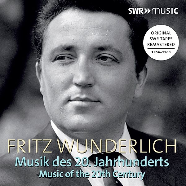 Fritz Wunderlich: Musik Des 20.Jahrhunderts, Fritz Wunderlich, Hubert Giesen, Josef Müller-Mayen