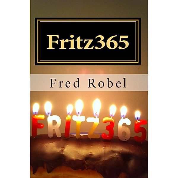 Fritz365 A Year In Poetry, Fred Robel
