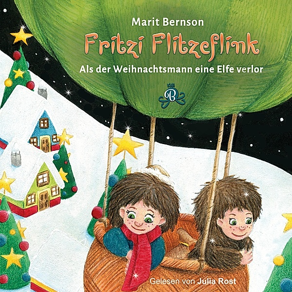 Fritzi Flitzeflink - 2 - Als der Weihnachtsmann eine Elfe verlor, Marit Bernson