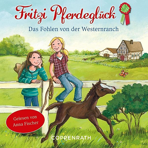 Fritzi Pferdeglück - Das Fohlen von der Westernranch, Lucie May