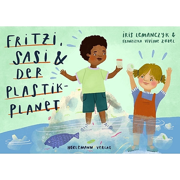 Fritzi, Sasi und der Plastik-Planet, Iris Lemanczyk
