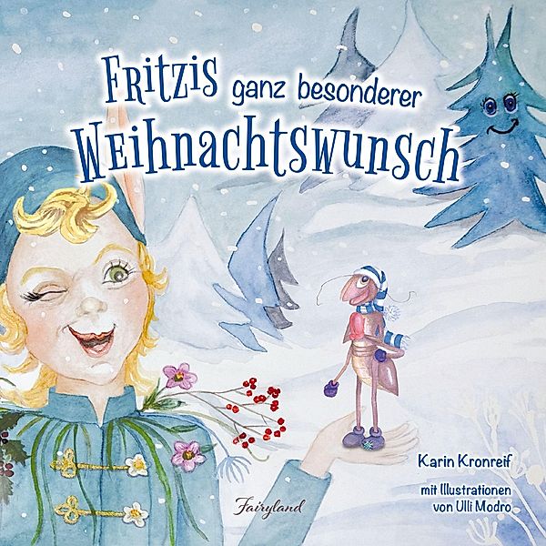 Fritzis ganz besonderer Weihnachtswunsch, Karin Kronreif