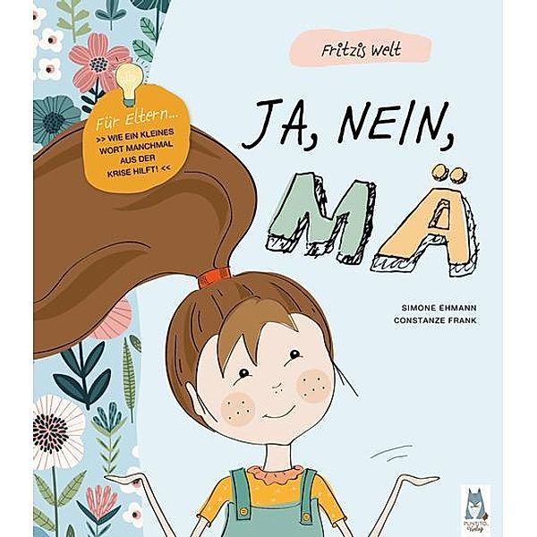 Fritzis Welt. JA, NEIN, MÄ, Simone Ehmann