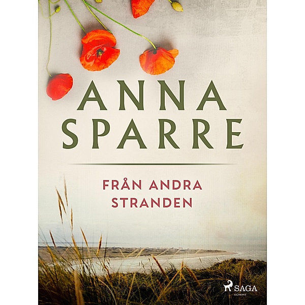 Från andra stranden, Anna Sparre