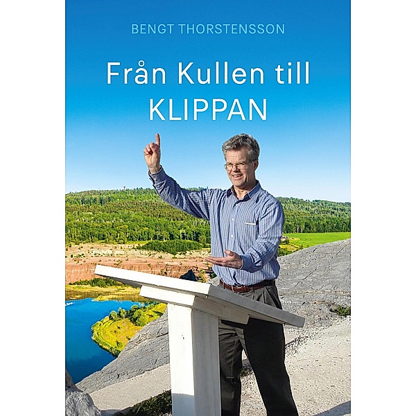 Från Kullen till KLIPPAN, Bengt Thorstensson