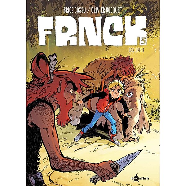 FRNCK. Band 3 / FRNCK Bd.3, Olivier Bocquet