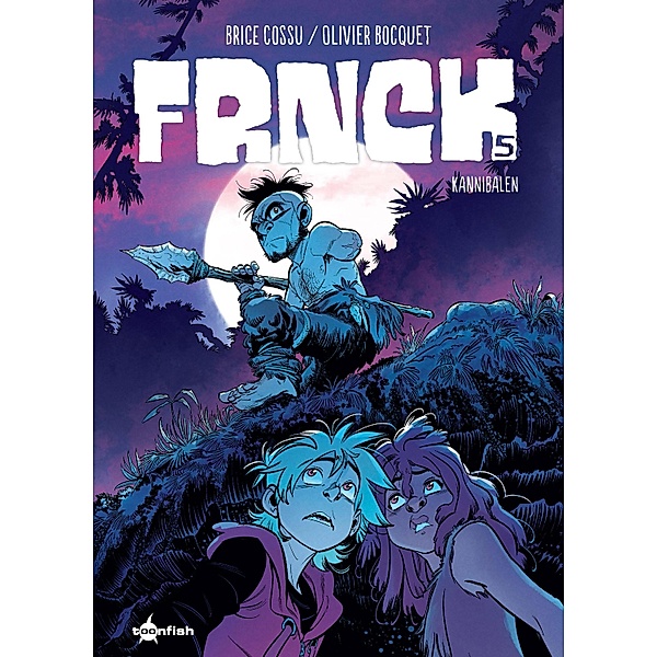 FRNCK. Band 5 / FRNCK Bd.5, Olivier Bocquet