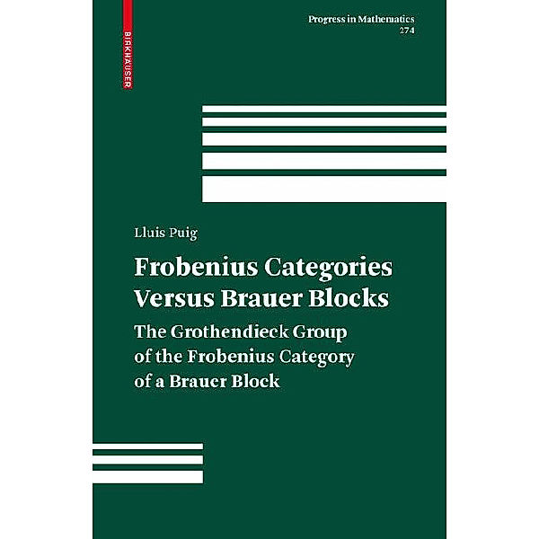 Frobenius Categories versus Brauer Blocks, Lluís Puig