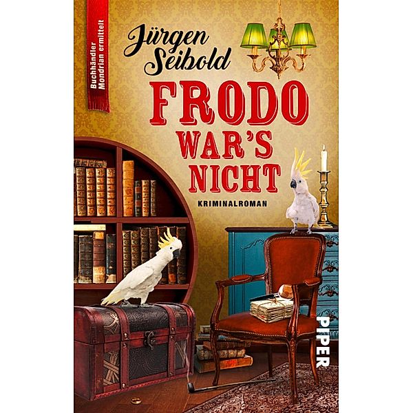 Frodo war's nicht / Lesen auf eigene Gefahr Bd.3, Jürgen Seibold