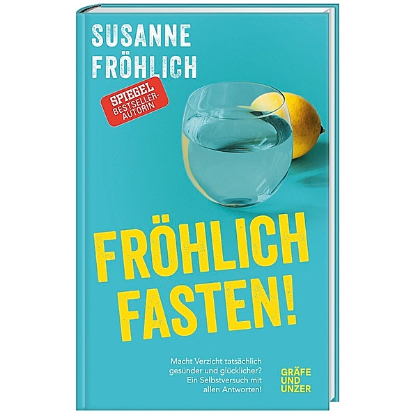 Fröhlich fasten, Susanne Fröhlich