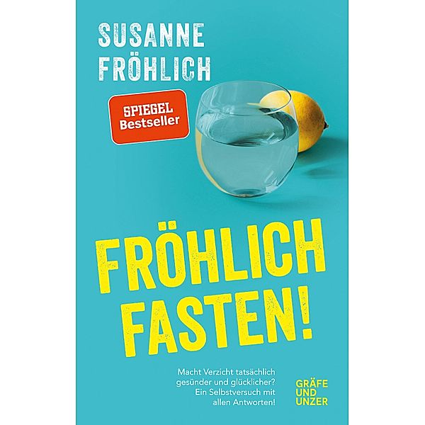 Fröhlich fasten, Susanne Fröhlich