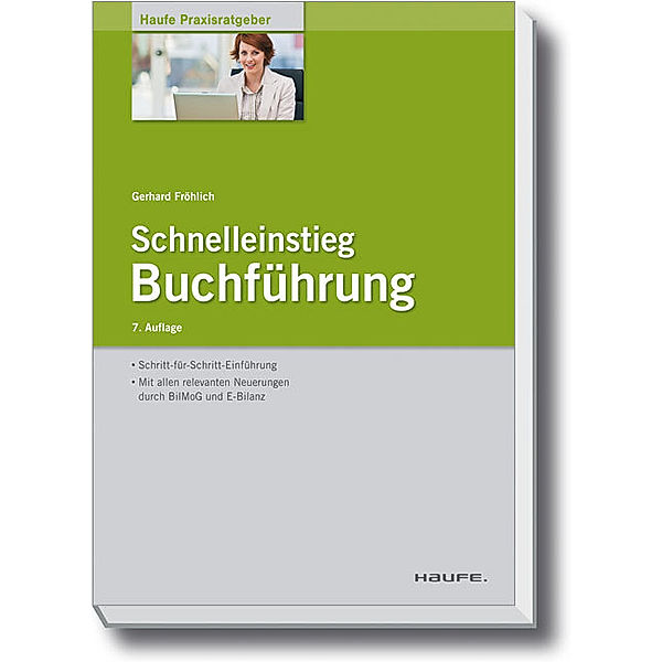 Fröhlich, G: Schnelleinstieg Buchführung, Gerhard Fröhlich