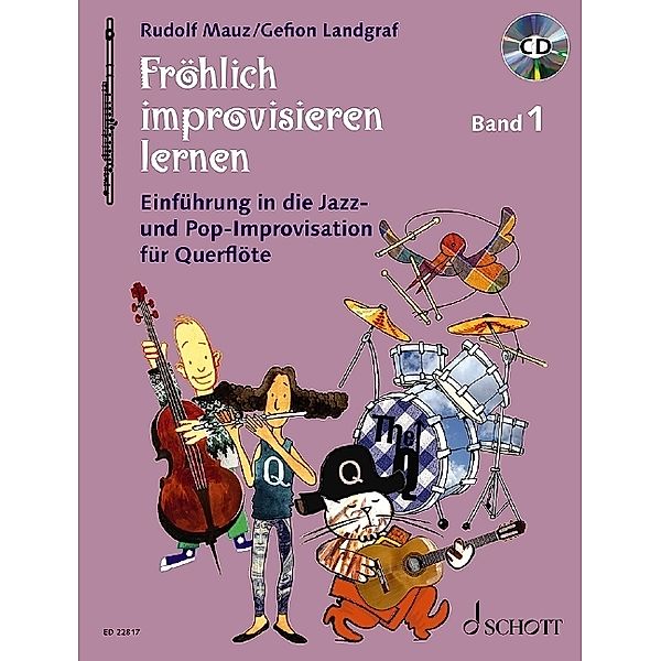 Fröhlich improvisieren lernen - Flöte, m. Audio-CD.Bd.1, Gefion Landgraf, Rudolf Mauz