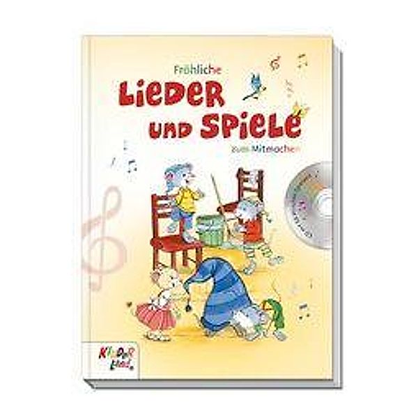 Fröhliche Lieder und Spiele zum Mitmachen