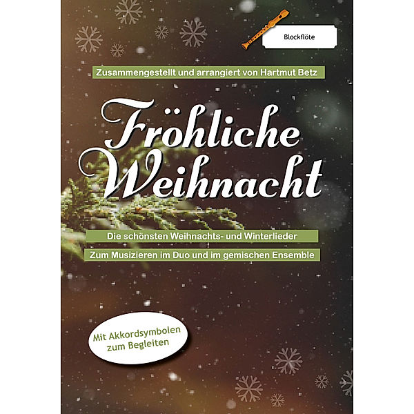 Fröhliche Weihnacht, Hartmut Betz