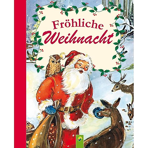 Fröhliche Weihnacht / Fröhliche Kinderweihnacht