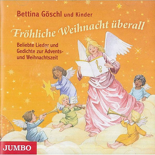 Fröhliche Weihnacht überall,Audio-CD, Bettina Göschl