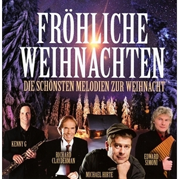 Fröhliche Weihnachten (Die Schönsten Melodien Zur, Various