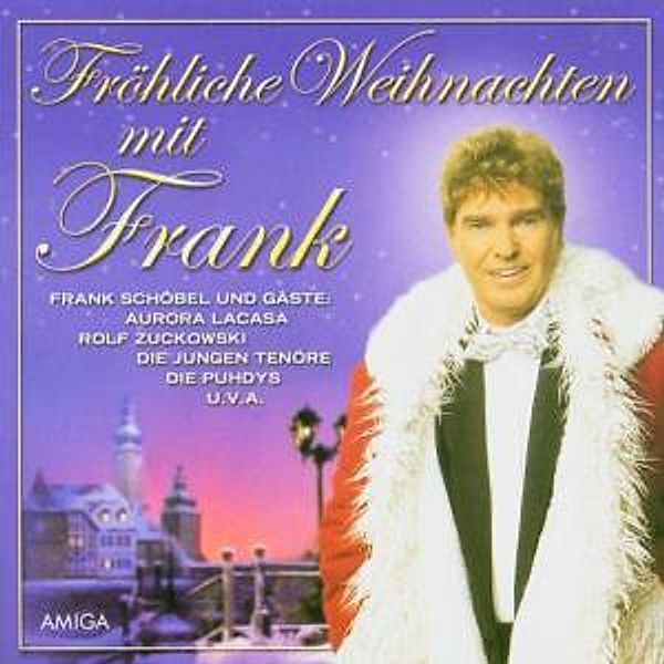 Fröhliche Weihnachten Mit Frank, Frank Schöbel