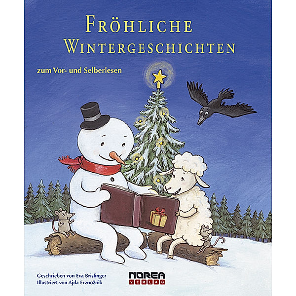 Fröhliche Wintergeschichten, Eva Brislinger