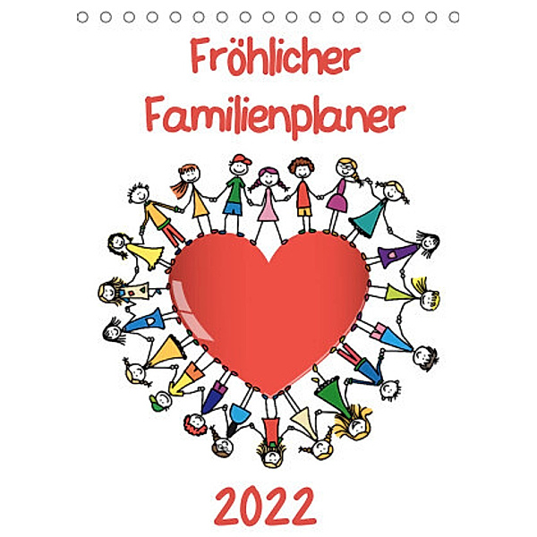Fröhlicher Familienplaner (Tischkalender 2022 DIN A5 hoch), pixelpunker.de / VRD