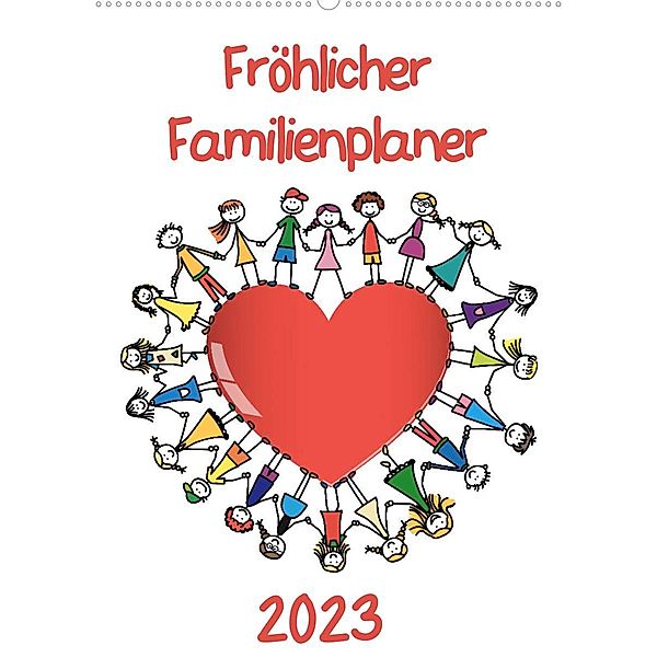 Fröhlicher Familienplaner (Wandkalender 2023 DIN A2 hoch), pixelpunker.de / VRD