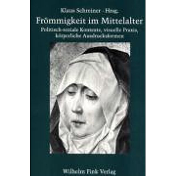 Frömmigkeit im Mittelalter, Robert Suckale, Kerstin Beier, Otto Langer