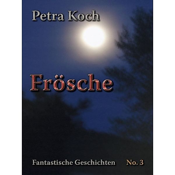 Frösche, Petra Koch