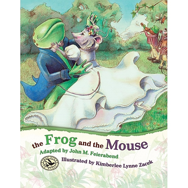 Frog and  Mouse, John M. Feierabend