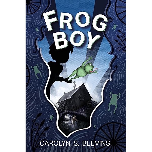 Frog Boy, Carolyn S. Blevins