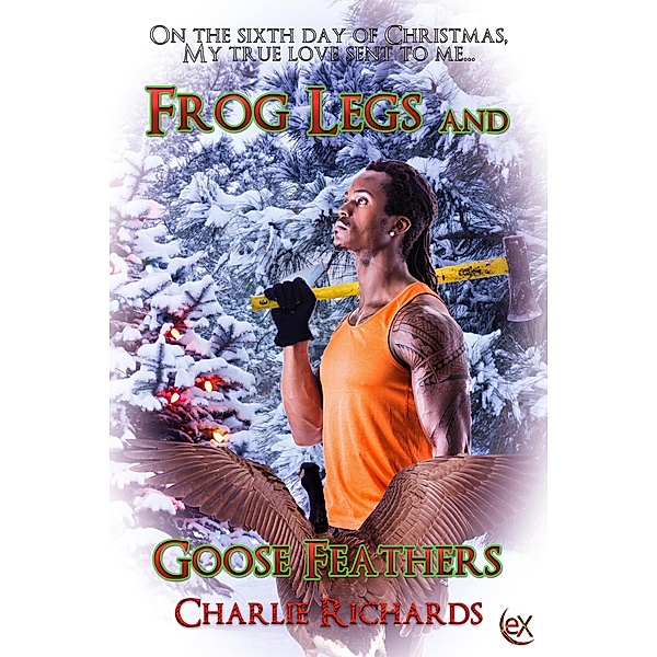 Frog Legs and Goose Feathers, Charlie Richards