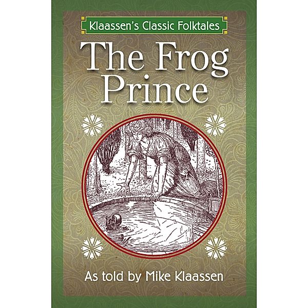 Frog Prince, Mike Klaassen