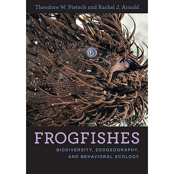 Frogfishes, Theodore W. Pietsch